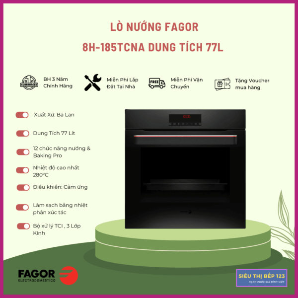 LÒ NƯỚNG FAGOR 8H-185TCNA DUNG TÍCH 77 lÍT NHIỆT PHÂN