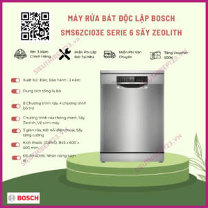MÁY RỬA BÁT BOSCH SMS6ZCI03E SERIE 6 SẤY ZEOLITH TRÍ TUỆ NHÂN TẠO AI