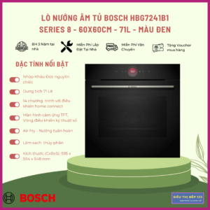 Lò nướng Bosch HBG7241B1 Serie 8 dung tích 71 lít