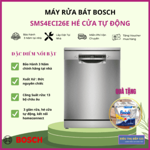 MÁY RỬA BÁT BOSCH SMS4ECI26E TỰ ĐỘNG HÉ CỬA